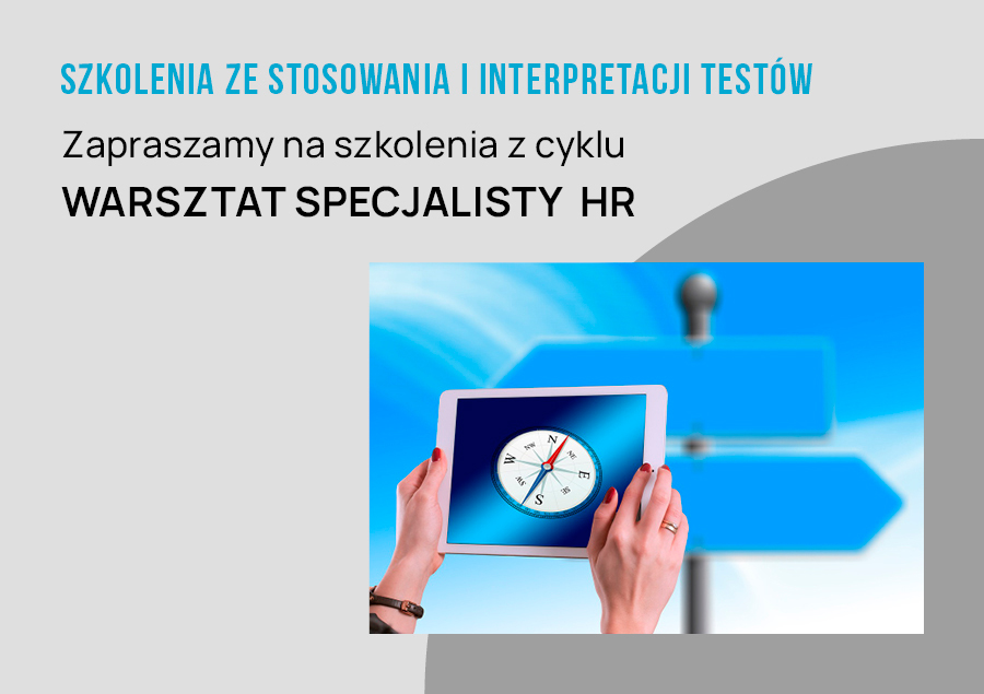 Szkolenia ze stosowania testów przydatnych w obszarze HR