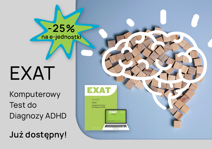 EXAT – komputerowy test do diagnozy ADHD jest już dostępny!