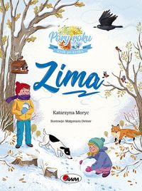 Pory roku krok po kroku. Zima