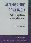 Współdziałanie - Rywalizacja
