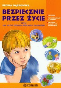 Bezpiecznie przez życie