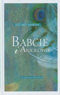 Babcie i Aniołowie