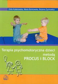 Terapia psychomotoryczna dzieci metodą PROCUS i BLOCK