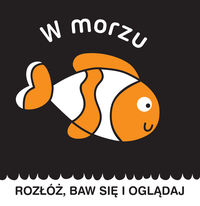 W morzu. Rozłóż, baw się i oglądaj