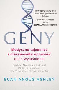 Geny. Medyczne tajemnice i niesamowita opowieść o ich wyjaśnieniu
