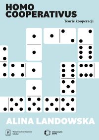 Homo cooperativus. Teorie kooperacji
