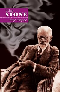 Pasje utajone. Opowieść o życiu Zygmunta Freuda odkrywcy tajemnic ludzkiej psychiki