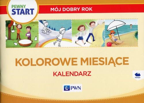 Pewny start. Mój dobry rok. Kolorowe miesiące. Kalendarz