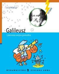 Galileusz i pierwsza wojna gwiezdna
