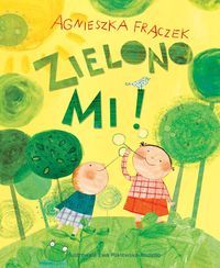 Zielono mi!