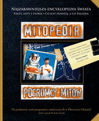 Mitopedia. Pogromcy mitów