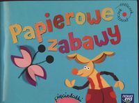 Papierowe zabawy (pięciolatki)