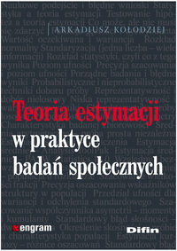 Teoria estymacji w praktyce badań społecznych