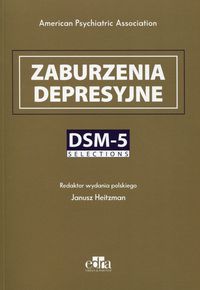 Zaburzenia depresyjne. DSM-5 Selections