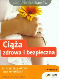 Ciąża zdrowa i bezpieczna