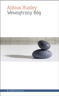 Wewnętrzny Bóg. Wybrane pisma o oświeceniu