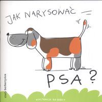 Jak narysować psa?