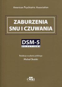 Zaburzenia snu i czuwania. DSM-5 Selections