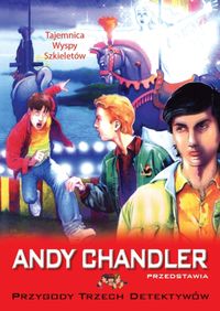 Andy Chandler przedstawia. 5. Tajemnica Wyspy Szkieletów