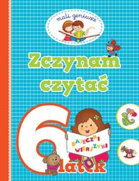 Zaczynam czytać. 6-latek