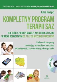 Kompletny program terapii SAZ dla osób z zaburzeniami ze spektrum autyzmu w wieku rozwojowym od 7 lat do wczesnej dorosłości (+CD)