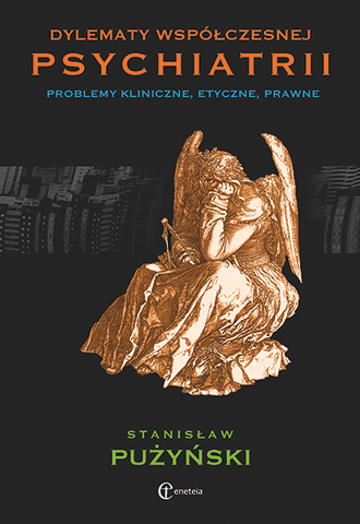 Dylematy współczesnej psychiatrii