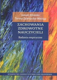 Zachowania zdrowotne nauczycieli. Badania empiryczne