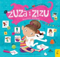 Zuzia i Zizu. Najlepszy przyjaciel