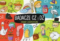 Badacze CZ i DŻ. Zabawy logopedyczne