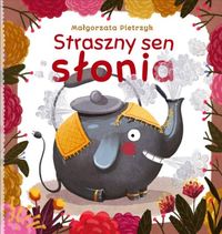 Straszny sen słonia