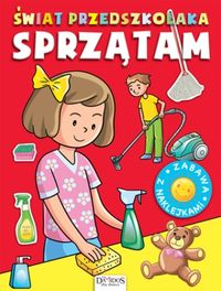 Świat przedszkolaka. Sprzątam