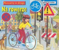 Ruszamy w drogę na rowerze