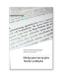 Medycyna narracyjna. Teoria i praktyka