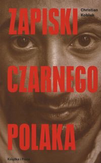 Zapiski czarnego Polaka