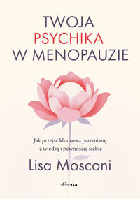 Twoja psychika w menopauzie