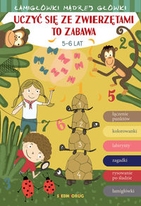 Uczyć się ze zwierzętami to zabawa (5-6 lat)