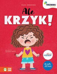 Ale krzyk!