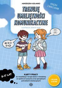 Trenuję umiejętności komunikacyjne (8-17 lat)