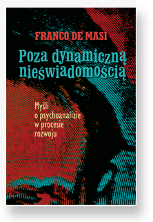 Poza dynamiczną nieświadomością