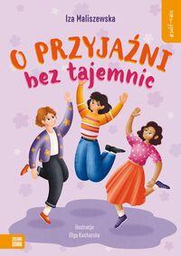 O przyjaźni bez tajemnic