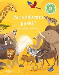 Po co zebrom paski. Wiem wszystko o zwierzętach