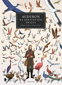 Audubon. Na skrzydłach świata