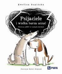 Psijaciele i wielka burza uczuć